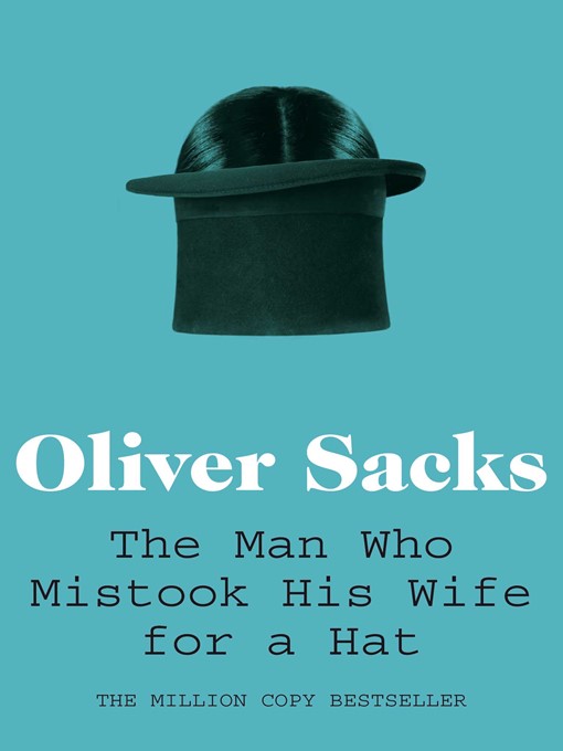 the man who mistook his wife for a hat sparknotes